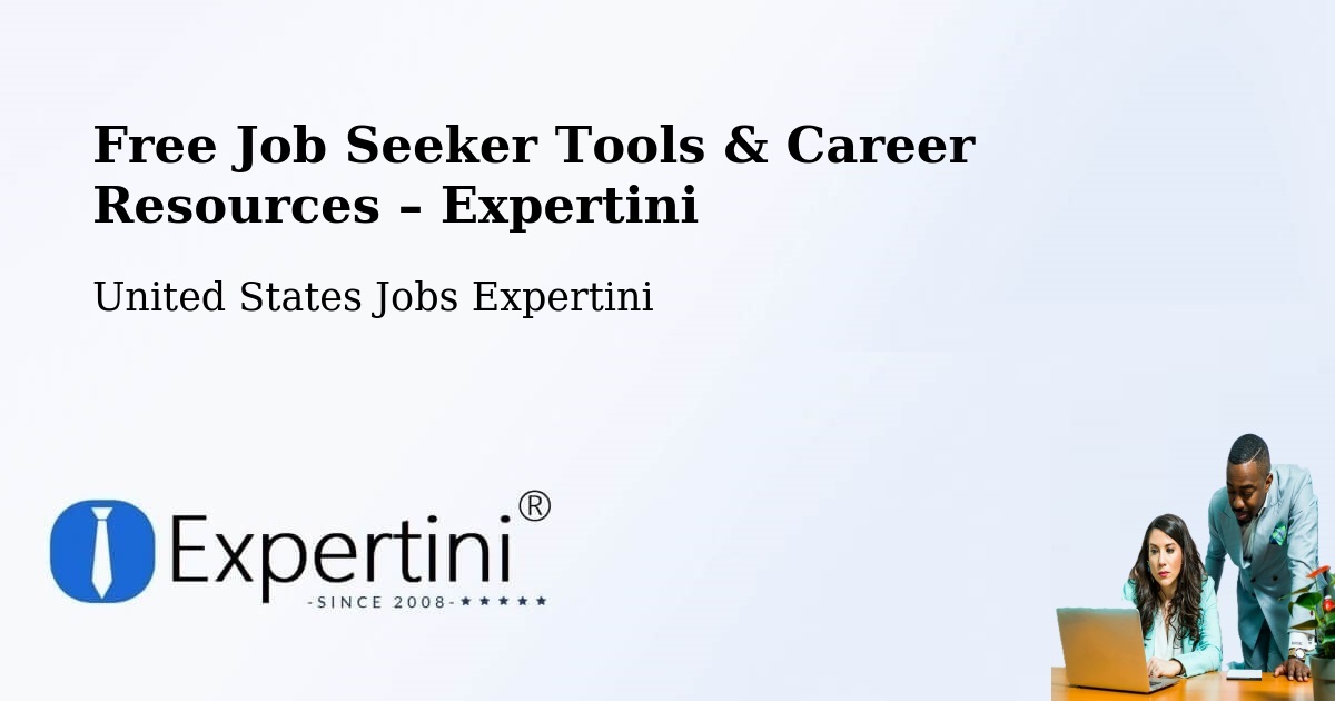Free Job Seeker Tools & Career Resources – Collinsville - Collinsville, United States Jobs Expertini